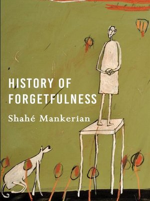 cover image of History of Forgetfulness
